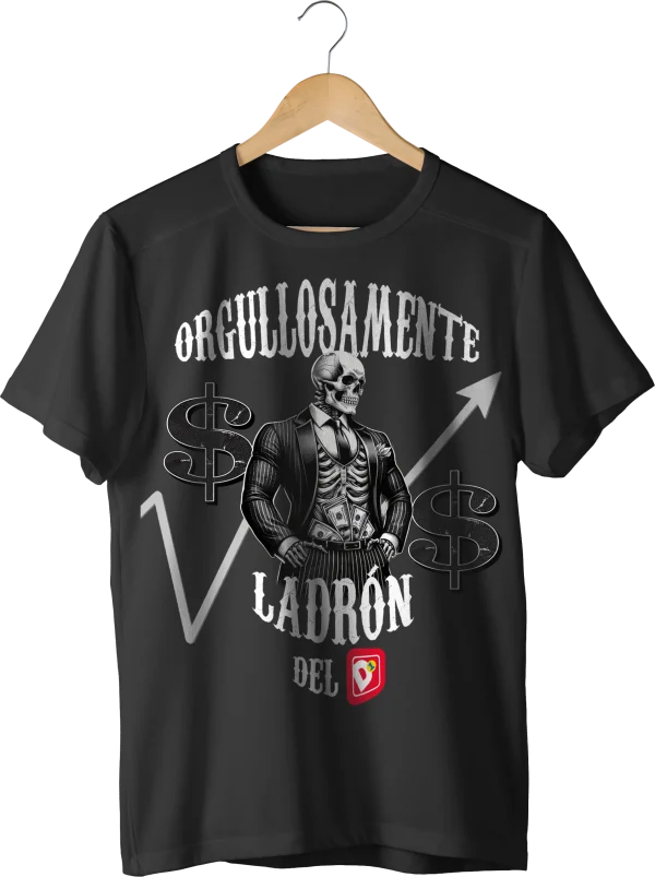 ORGULLOSAMENTE LADRÓN DEL D1 — estampado delantero