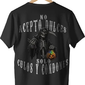 no acepto dulces solo culos y condones espalda - La tienda más basada de Colombia 🗿