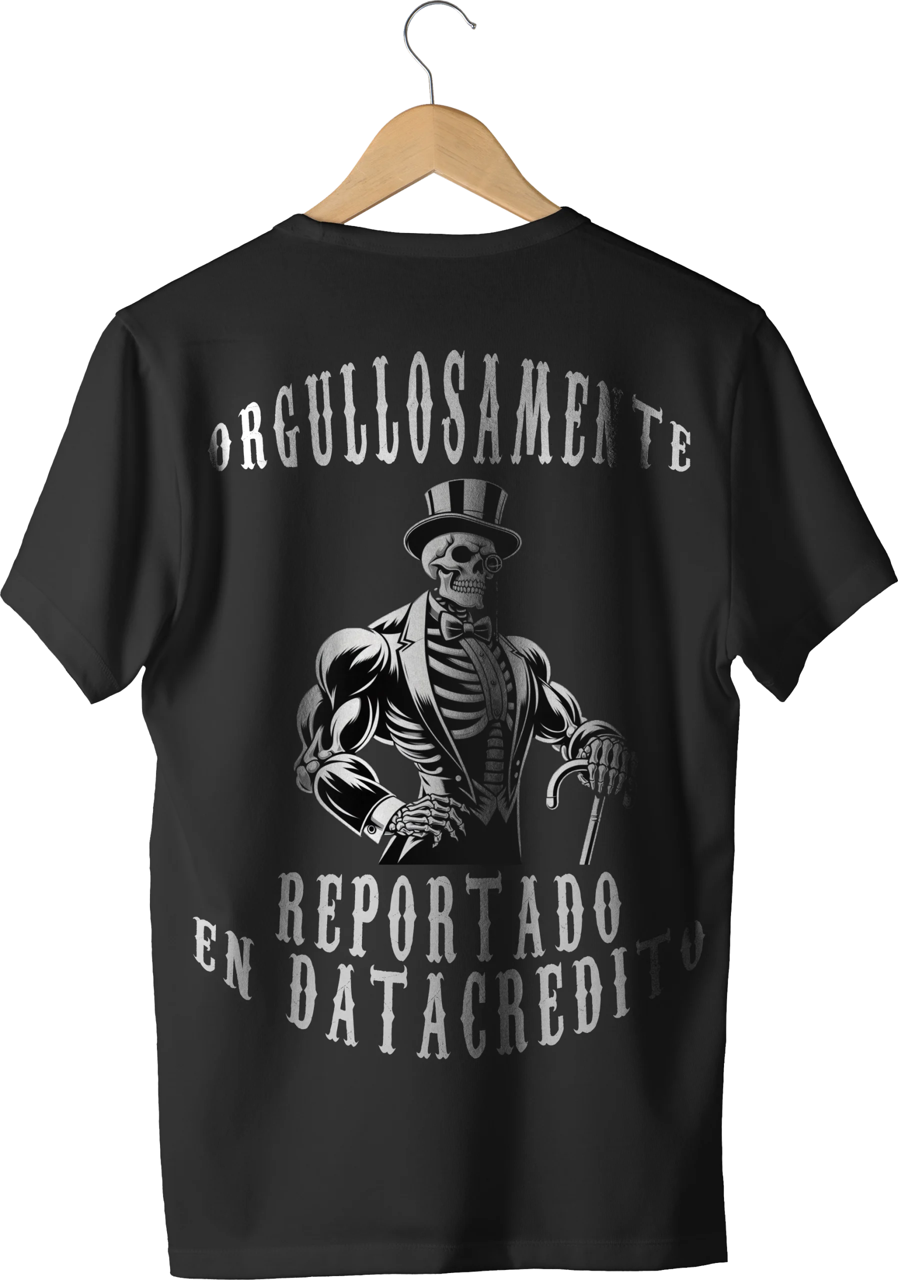 orgullosamente reportado en datacredito espalda - La tienda más basada de Colombia 🗿