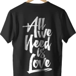 All we need is love negra espalda - La tienda más basada de Colombia 🗿